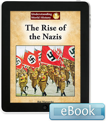 Understanding World History: The Rise of the Nazis