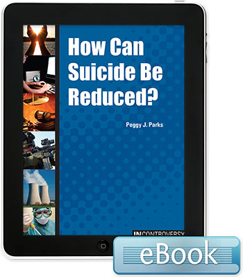 In Controversy: How Can Suicide Be Reduced?
