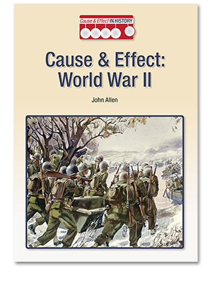Cause and Effect in History: World War II