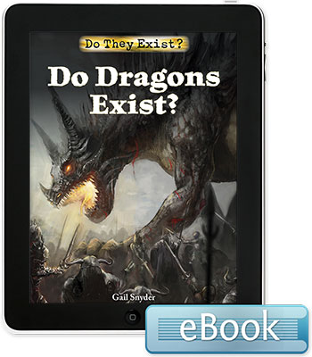 Do They Exist?: Do Dragons Exist? eBook