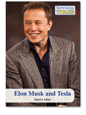 Technology Titans: Elon Musk and Tesla