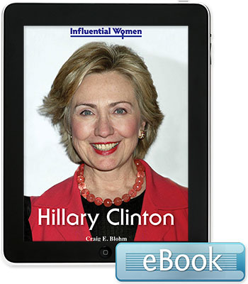 Influential Women: Hillary Clinton eBook