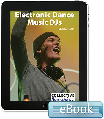 Collective Biographies: Electronic Dance Music DJs eBook