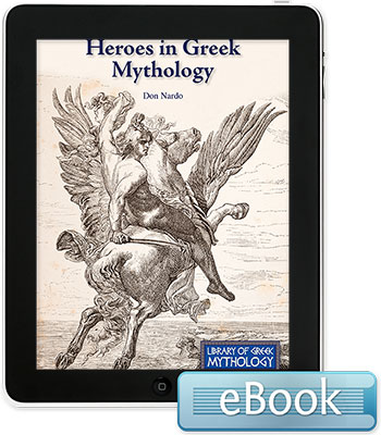 Library of Greek Mythology: Heroes in Greek Mythology eBook