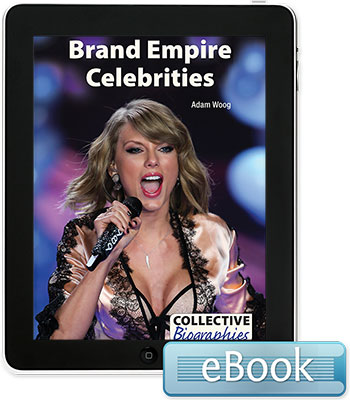 Collective Biographies: Brand Empire Celebrities eBook