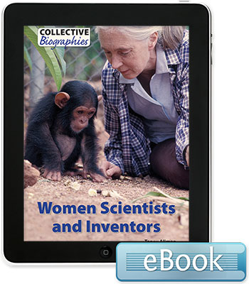 Collective Biographies: Women Scientists and Inventors eBook