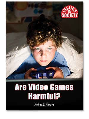 Issues in Society: Are Video Games Harmful?