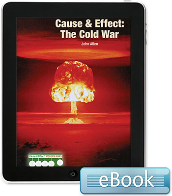 Cause & Effect: The Cold War - eBook