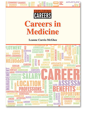 Exploring Careers: Careers in Medicine