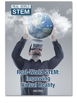 Real-World STEM: Improving Virtual Reality