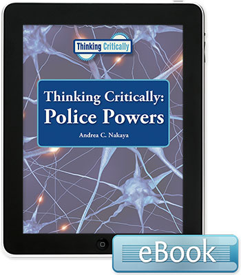 Thinking Critically: Police Powers - eBook