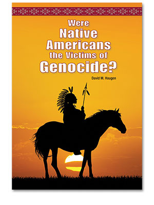 Were Native Americans the Victims of Genocide?