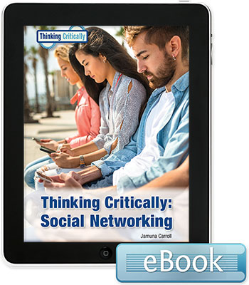 Thinking Critically: Social Networking - eBook