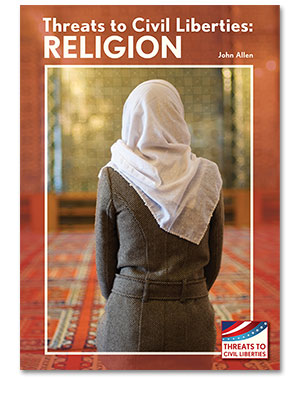 Threats to Civil Liberties: Religion