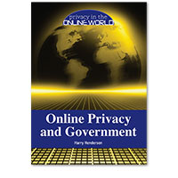 Privacy in the Online World: Online Privacy and Government