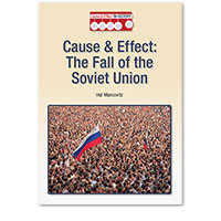 Cause and Effect in History: The Fall of the Soviet Union