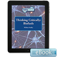 Thinking Critically: Biofuels eBook