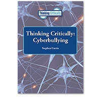 Thinking Critically: Cyberbullying