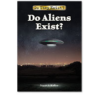 Do They Exist?: Do Aliens Exist?
