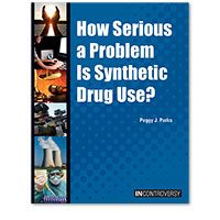 In Controversy: How Serious a Problem Is Synthetic Drug Use?