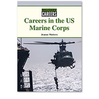 Military Careers: Careers in the US Marine Corps