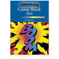 Discovering Art: Comic Book Art