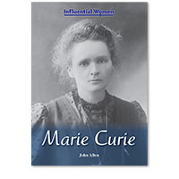 Influential Women: Marie Curie