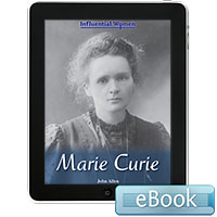 Influential Women: Marie Curie eBook