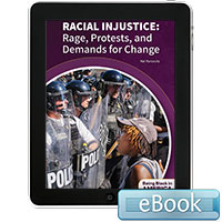 Racial Injustice: Rage, Protests, and Demands for Change - eBook