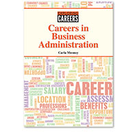 Exploring Careers: Careers in Business Administration