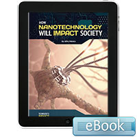How Nanotechnology Will Impact Society - eBook